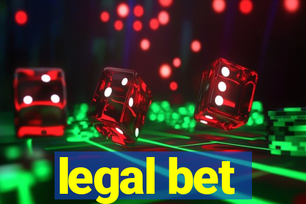 legal bet